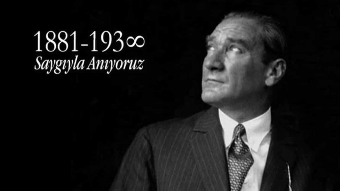 10 Kasım Atatürk'ü Anma Etkinliğimiz